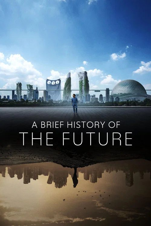未来简史(2024)海报