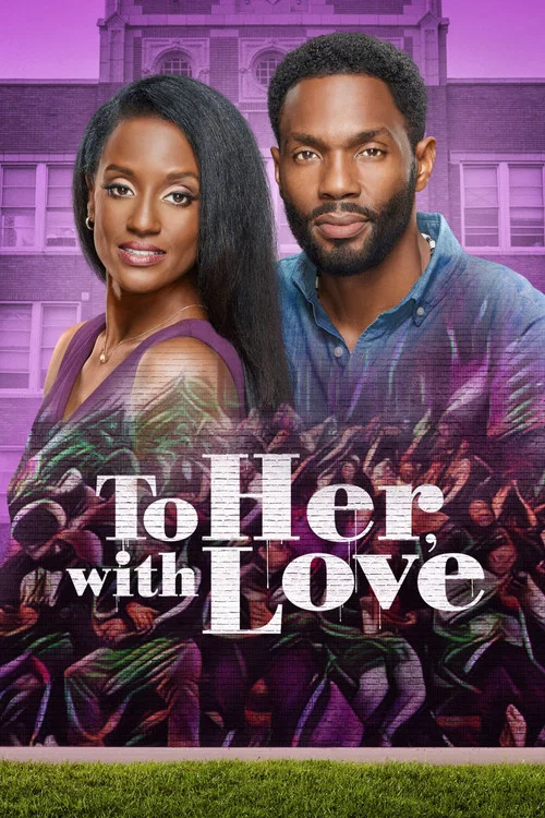To Her With Love(2022)海报