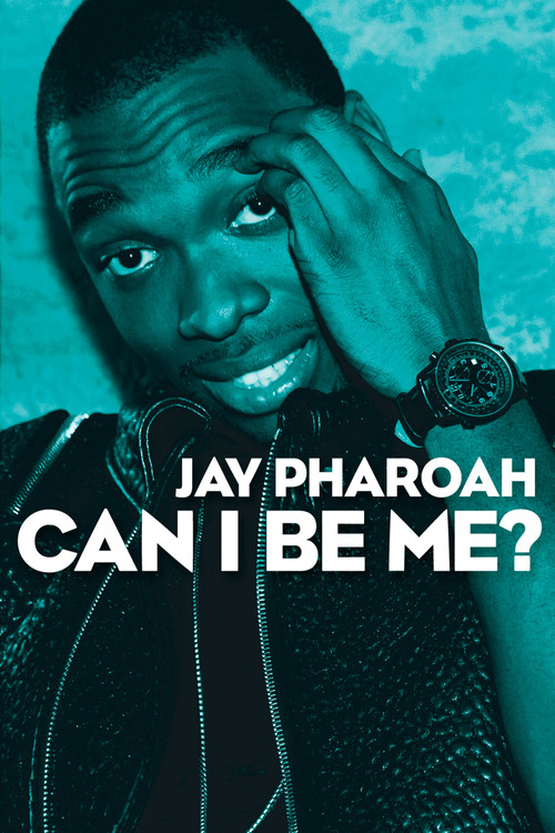 Jay Pharoah: Can I Be Me?(2015)海报