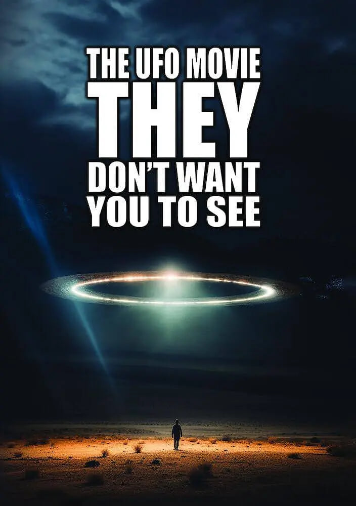 他们不想让你看的UFO电影(2023)海报